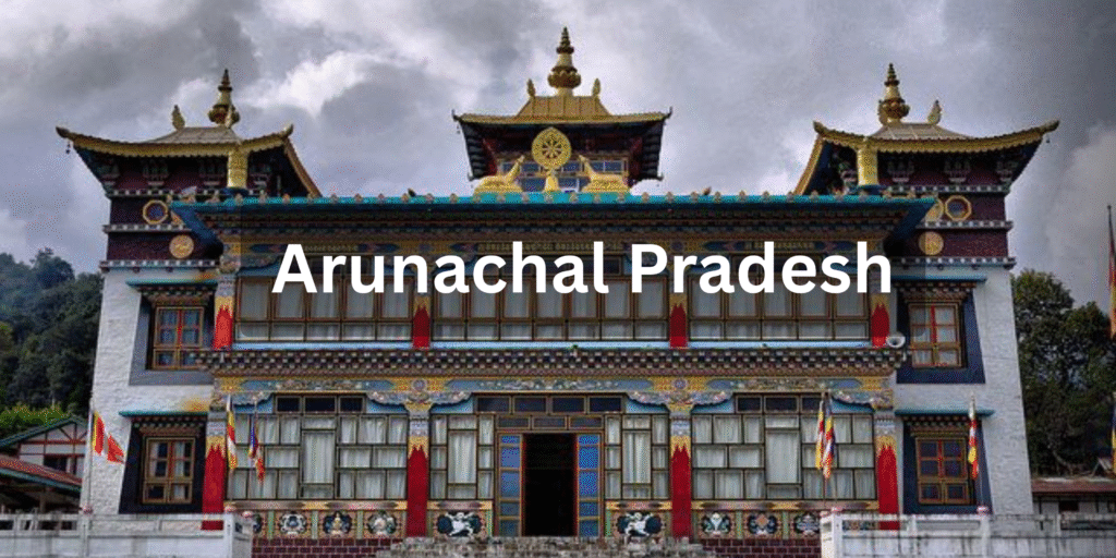 Arunachal Pradesh Guide | LetsGoAndTrip Travel Hub​