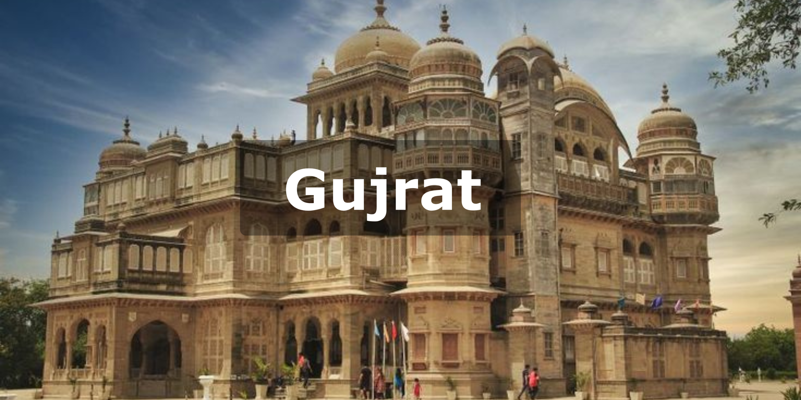 Places to Visit in Gujarat | Travel Guide​