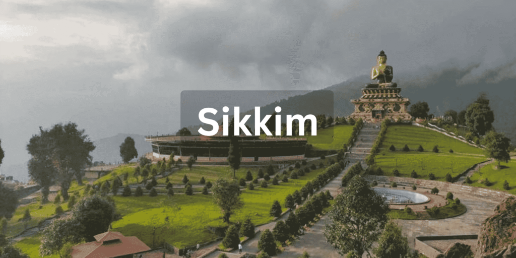Best Places to Visit in Sikkim for Tourists